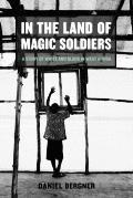 In The Land Of Magic Soldiers A Story Of White & Black in West Africa