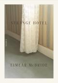 Strange Hotel A Novel