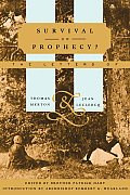 Survival Or Prophecy The Letters of Thomas Merton & Jean Leclercq