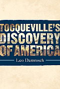 Tocquevilles Discovery of America