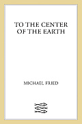 To The Center Of The Earth