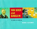 Van Gogh & Gauguin The Search For Sacred Art
