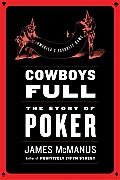 Cowboys Full the Story of Poker