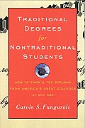 Traditional Degrees For Nontraditional S