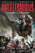 Battlesaurus Rampage at Waterloo