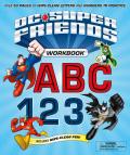 DC Super Friends Workbook ABC 123: Over 50 Pages of Wipe-Clean Letters and Numbers to Practice