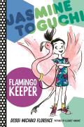 Jasmine Toguchi 04 Flamingo Keeper