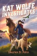 Kat Wolfe Investigates A Wolfe & Lamb Mystery