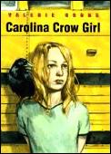 Carolina Crow Girl