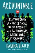Accountable The True Story Of A Racist Social Media Account