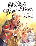 Old Bobs Brown Bear
