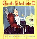 Quentin Fenton Herter Three