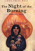 Night Of The Burning Devorahs Story