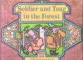 Soldier & Tsar in the Forest A Russian Tale