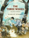 Three Wishes An Old Story