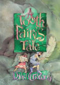 Tooth Fairys Tale