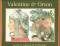 Valentine & Orson