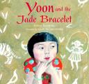 Yoon & The Jade Bracelet