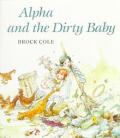 Alpha & The Dirty Baby