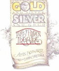 Gold & Silver Silver & Gold Tales Of