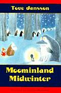 Moomins 05 Moominland Midwinter