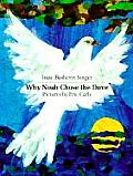 Why Noah Chose The Dove