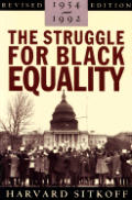 Struggle For Black Equality 1954 1992 Re