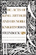 Acts Of King Arthur & His Noble Knights