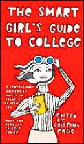Smart Girls Guide To College