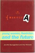 Manifesta Young Women Feminism & the Future