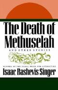 The Death of Methuselah: And Other Stories