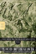 The Man with Night Sweats: Poems