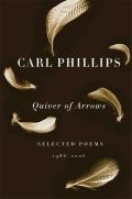 Quiver of Arrows Selected Poems 1986 2006