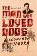 Man Who Loved Dogs