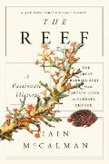 Reef: A Passionate History: The Gre