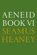Aeneid Book VI A New Verse Translation