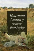 Housman Country: Into the Heart of England
