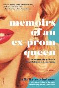 Memoirs of an Ex Prom Queen