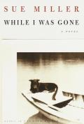 While I Was Gone - Signed Edition