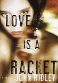 Love Is A Racket