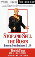Stop & Sell The Roses Lessons From Busin