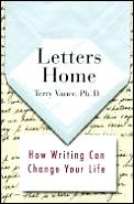 Letters Home How Writing Can Change Your