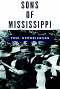 Sons Of Mississippi A Story Of Race &