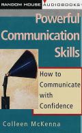 Powerful Communication Skills How To C