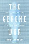 Genome War How Craig Venter Tried To C