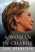 Woman in Charge The Life of Hillary Rodham Clinton