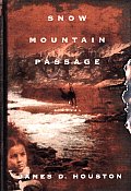 Snow Mountain Passage - Signed Edition