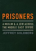 Prisoners A Muslim & A Jew Across The