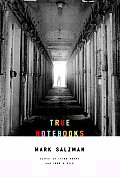 True Notebooks A Writers Year At Juvenile Hall