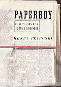 Paperboy Confessions Of A Future Engineer